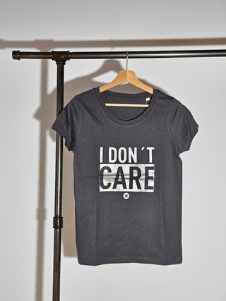 I Don't Care / T-Shirt Damen