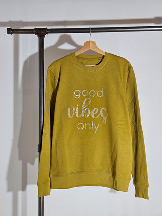 Good Vibes Only / Sweater Unisex