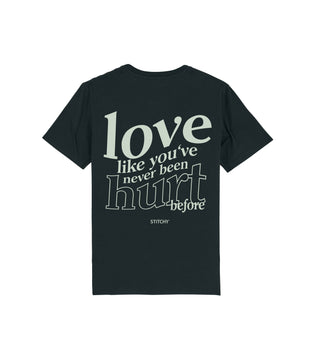 Love Hurts / T-Shirt Unisex NEU