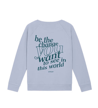 Be the change / Sweater Damen NEU